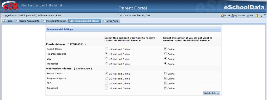 Parents/guardians will have access to the Environmental Settings tab if the school district is implementing a Go Green initiative to reduce the mailings of grade reporting documents.