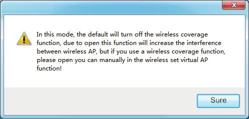nual to change under Advanced Settings, So, click sure in this part to finish the repeater operation mode setting. E.
