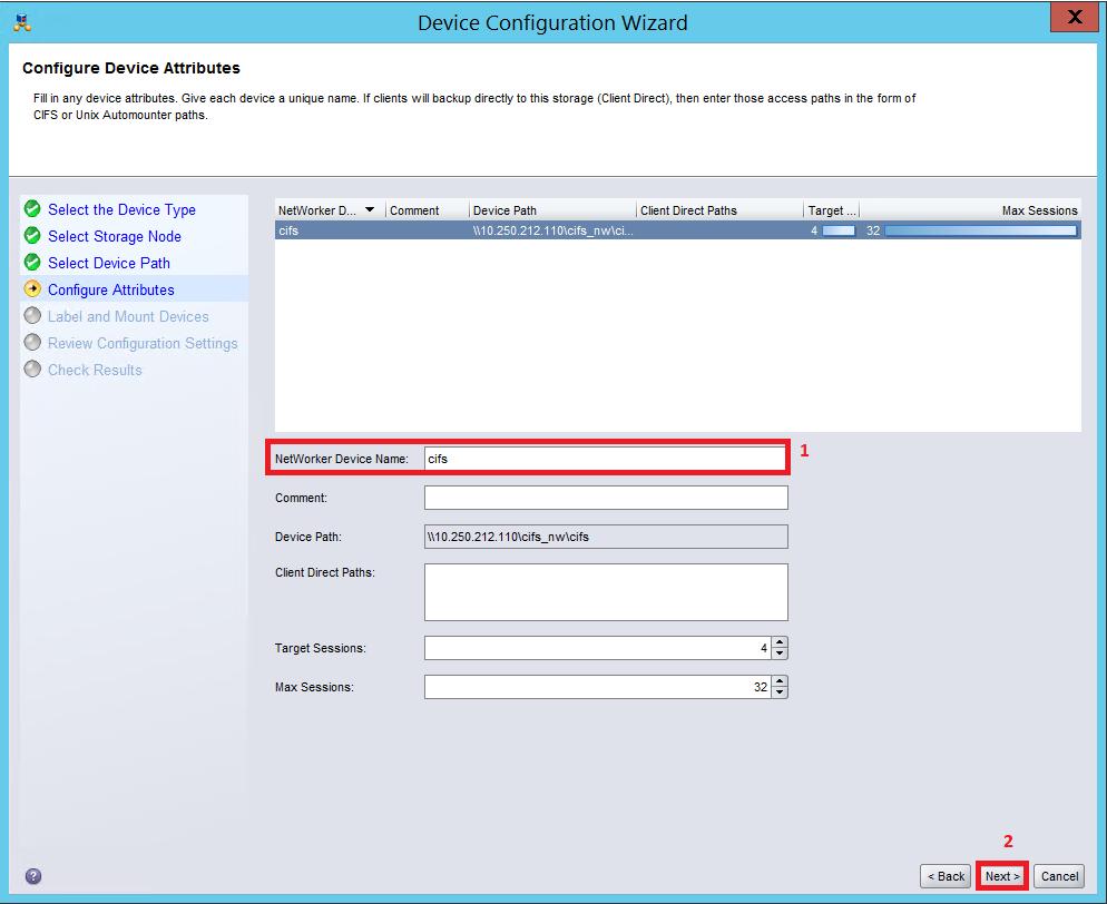 12. Set the session attributes according to the Networker administration documentation and click Next.
