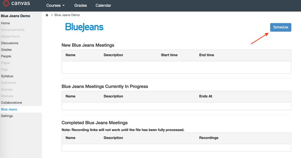 OVERVIEW The Blue Jeans for Canvas Integration supports the ability to schedule, join and view recordings of previously scheduled meetings from within the Canvas account.