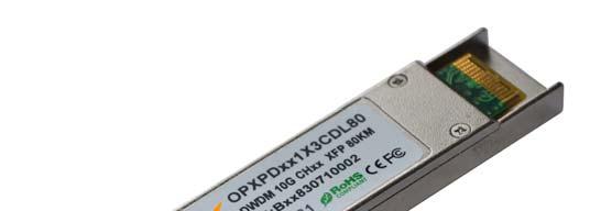 RoHS Compliant 10Gb/s DWDM 80KM Multi-rate XFP Optical Transceivers OPXPDxx1X3CDL80 Features Hot pluggable Support 9.95Gb/s to 11.1Gb/s bit rates Below 3.