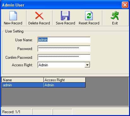 To create, modify and delete user accounts, from the main menu,select System Admin User to open the Admin User Setting window.