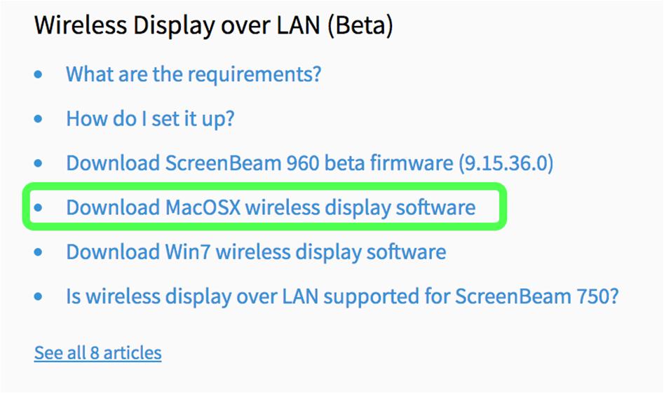 section and open the link to Download MacOSX wireless display software.