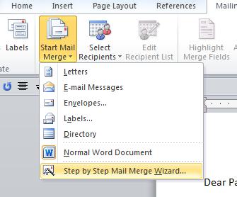 4. Click on the Start Mail Merge icon. On the dropdown menu, click on Step by Step Mail Merge Wizard. 5.