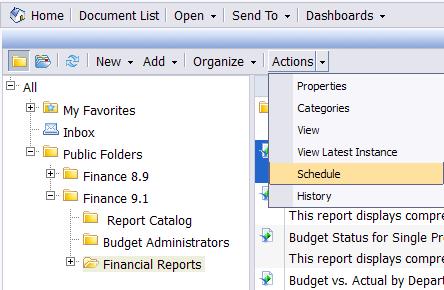 Schedule a report 1. Navigate to the desired report 2.