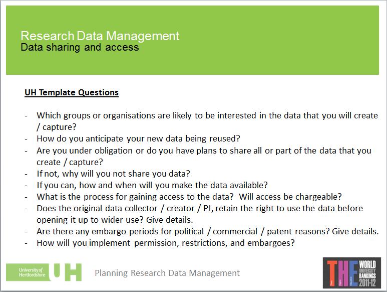Focus: UH template for Data Sharing and Access - Standard questions about whom else may want your data and how they could get it.