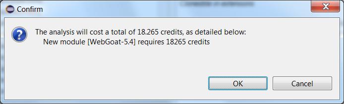 A dialog will tell you how many credits the analysis will cost. If you want to proceed, click Ok and the credit will be deducted from you account.