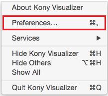 7. Post Installation Tasks Kony Visualizer Enterprise 1. Launch Kony Visualizer. 2.