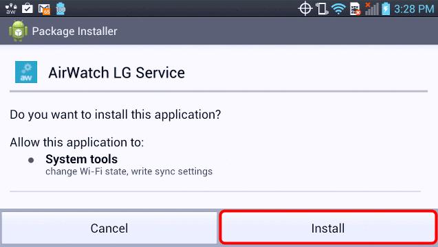 AirWatch Service Installer You should now see the "AirWatch [device] Service Installer" screen on your device.
