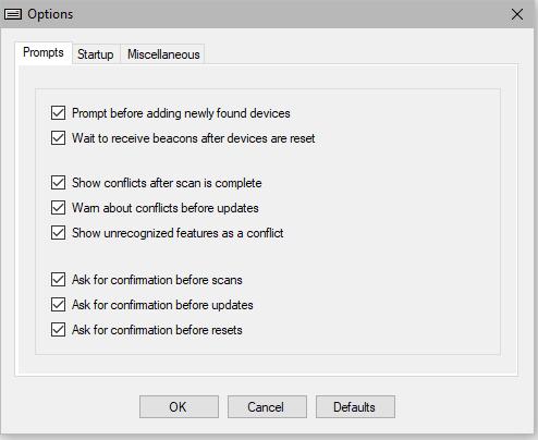 Figure 11: Options Dialog Box Prompts Tab Options If the Prompt before adding newly found devices option is selected, the following Dialog Box will be displayed when new devices are discovered by a