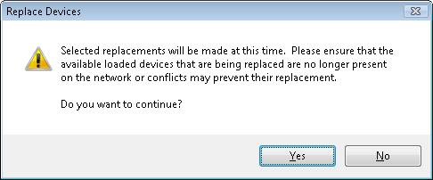 Figure 48: Replace Devices Warning Dialog Box The initial replacement steps will be performed, and the Status column will show the outcome for each device.