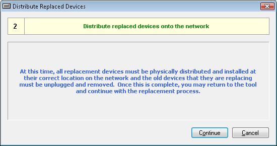 Figure 50: Distribute Replace Devices Dialog Box Step 3 Program Firmware Update the firmware on replaced devices, if necessary. This step is optional.