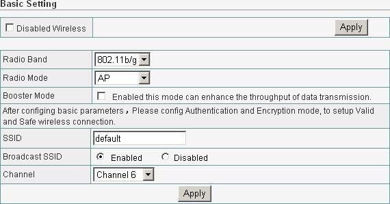 Figure 41 Radio Band: The default setting is mixed mode [802.11B/G]. If you do not know or have both 11g and 11b devices in your network, then keep the default in mixed mode.