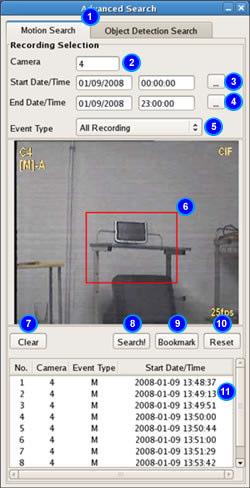 Advanced Search 1. Search Type Select if advanced search will be for motion or object detection. 2. Camera Displays the camera currently selected for the advanced search. 3.