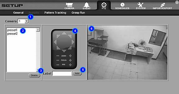 Presets Presets are predefined locations where a PTZ camera has been focused. 1. Camera Displays a drop down list menu of cameras. Only PTZ cameras enabled in PTZ Settings will be displayed. 2.