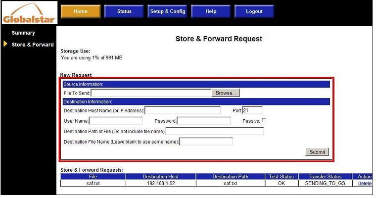 Figure 3.2.2 Store & Forward New Request New Request The form that must be filled out in order to create a store & forward request.