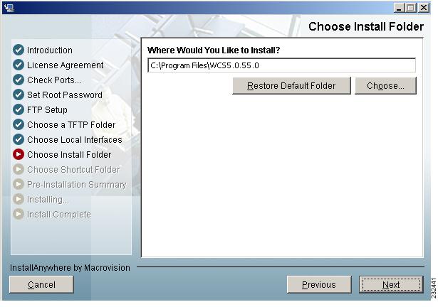 Installing WCS for Windows Chapter 2 Figure 2-6 Choose Install Folder Step 11 Follow the prompts that appear on the screen to complete the installation.