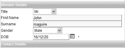 To enter the person s date of birth into the DOB field, there are 2 different methods: 1. Type the date of birth directly into the field using the following format 16/12/1966.