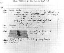 The First Computer Bug 1947 Grace Murray Hopper found bug killed in jaws of electromechanical relay on