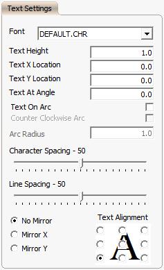 Getting Started The settings are: Font - the font used to draw the text. Text Height - the height that you want the text to be.