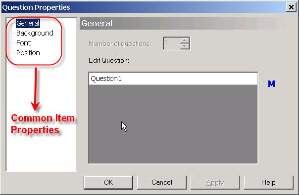 Common Item Properties Setting common Select/Question item properties.