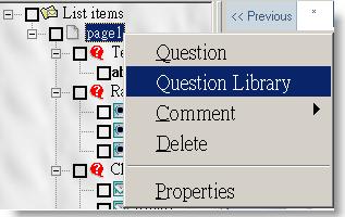 This can save time by avoiding the need to construct the same question layouts again and again.
