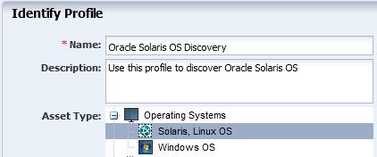 The following task shows you how to create and run a new Discovery profile to add an Oracle Solaris 10 operating system to the UI. 1. Expand Plan Management, scroll down to Profiles and Policies, then click Discovery.