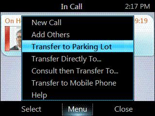 Transfer a call to a parking lot Note: If your system is set up for it, you can park a call. This places the call on hold so that another party can retrieve it. 1.