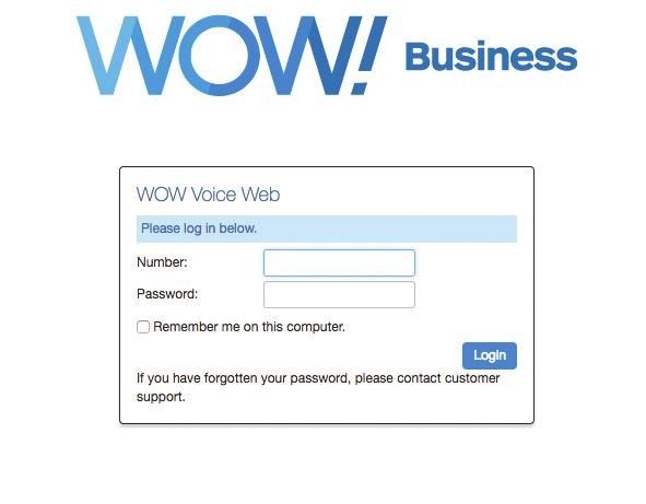 Getting Started When you go to the WOW! Business Hosted VoIP Web Portal link (https://phone.wowforbusiness.com), the first screen that appears is your login screen.