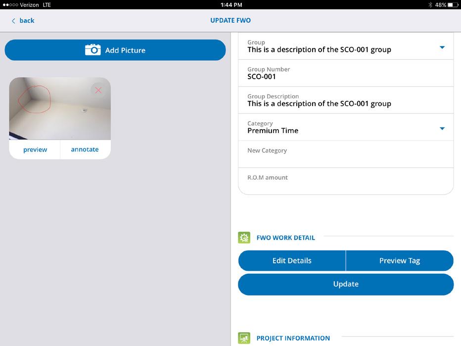 FWO Grouping Part III Adding/Editing FWO Groups via Tablet 122 Grouping FWOs together will help to keep you organized. Groups can be created at any point along the process.