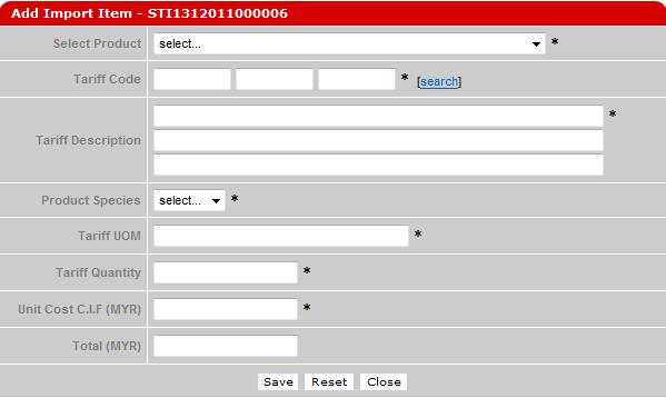 44 Add new import item screen Click to Search 3 Select to select Product. 4 Click button to search for Tariff Code. Figure 2.
