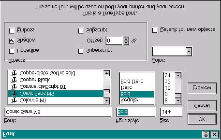 In Figure 58, we change the font to boldface, shadowed Comic Sans MS font. Figure 58: The Font dialog box. Figure 59: The new font for the Slide Master.