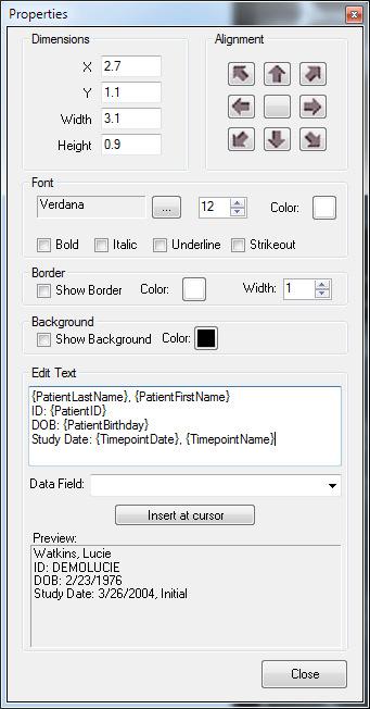 Label Properties 1. Dimensions Displays location, width and height of the object 2. Alignment - Sets the alignment of the text within the label object 3.