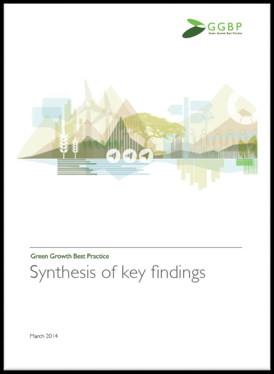 Green Growth Best Practice Link to synthesis report http://ggbp.