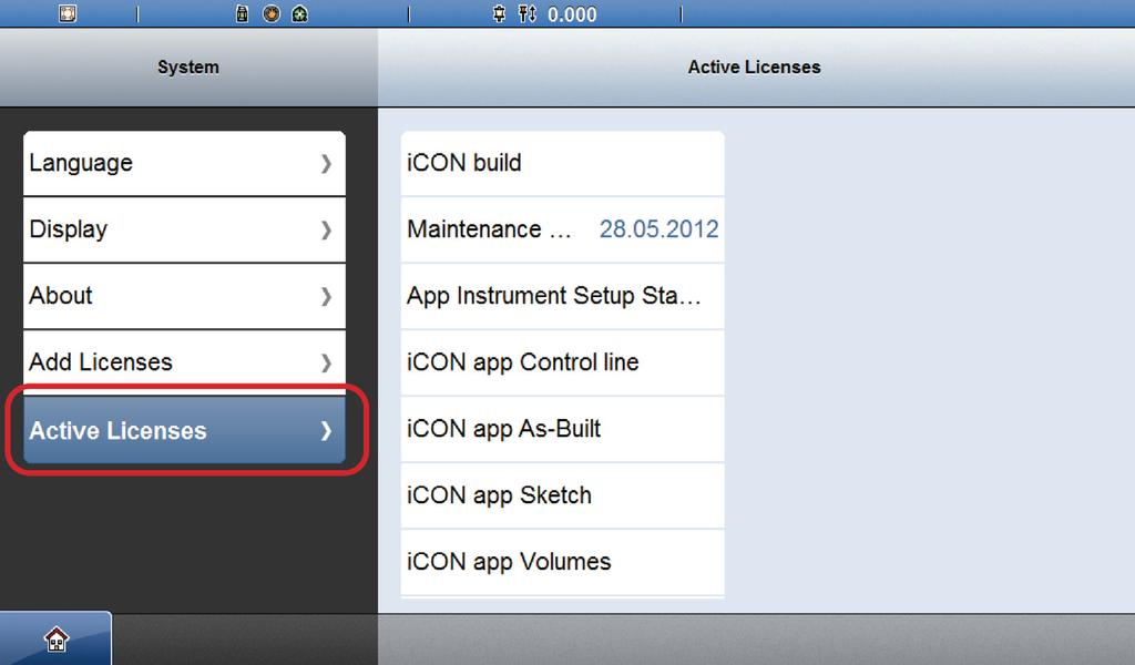 See Active Licences for a list of installed Licences: Press Make If the home button to exit the view. The icon software is now ready to operate.