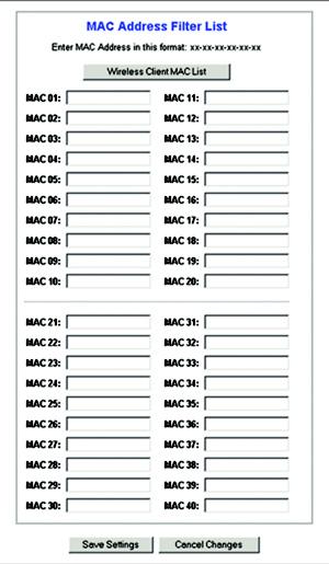 Click the Update Filter List button, and the Mac Address Filter List screen will appear. Enter the MAC addresses of the computers you want to designate.
