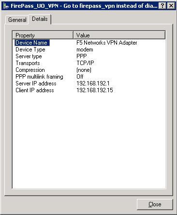 7. The workstation will connect to FirePass_UO_VPN Figure 30 FirePass VPN connection message 8.