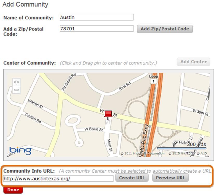 Lesson 3: eedge Set-up d) You also have the option of including a link to a community site. Select the center of the community on the map, and then enter the Community Info URL. 11.
