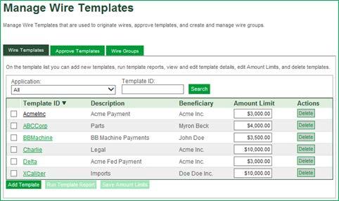 Page 8 of 31 6. Return to the Wire Template Setup screen to view the new template entry.