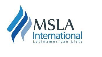 LIST RENTAL CONTRACT After execution of this Contract and upon receipt of order(s) from List Enduser or their list broker that is acceptable to MSLA INTERNATIONAL and contractual affiliates ( List