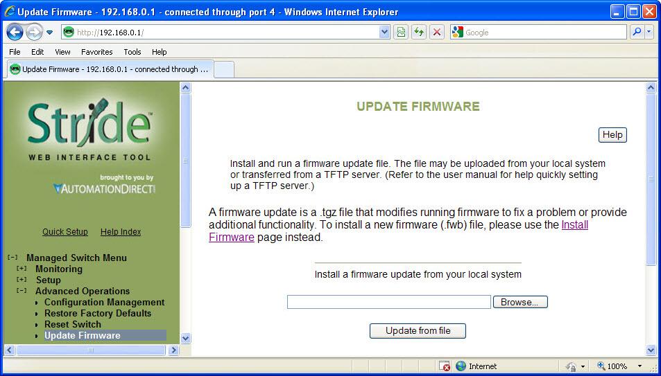 Update Firmware Use Manage Firware to install a complete firmware file with a *.tgz filename. The Update Firware page is used for incremental changes to firmware versions applied by a file with a *.