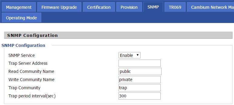 Administration SNMP Table 76 SNMP Field Name SNMP Service Trap Server Address Read Community Name Write Community Name Trap Community Trap period interval(sec) Description Enable or Disable the SNMP