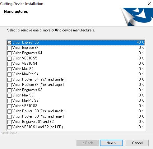 Vision Software Installation 13 Select the Vision Express S5 by placing a check mark in the box to the left of Vision Express in the Manufacturer list, then select Next.