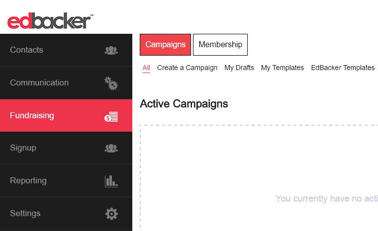Create a Campaign After logging in to your Edbacker account, click on Fundraising on the