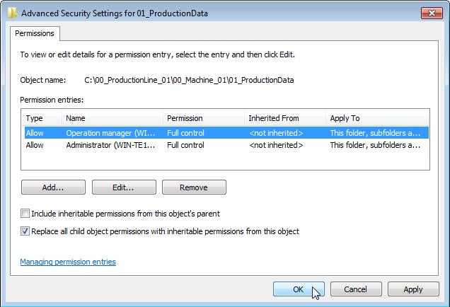 2.6 Required settings for folder security 8. In the "Permission entries: field, the previously selected "groups are displayed.