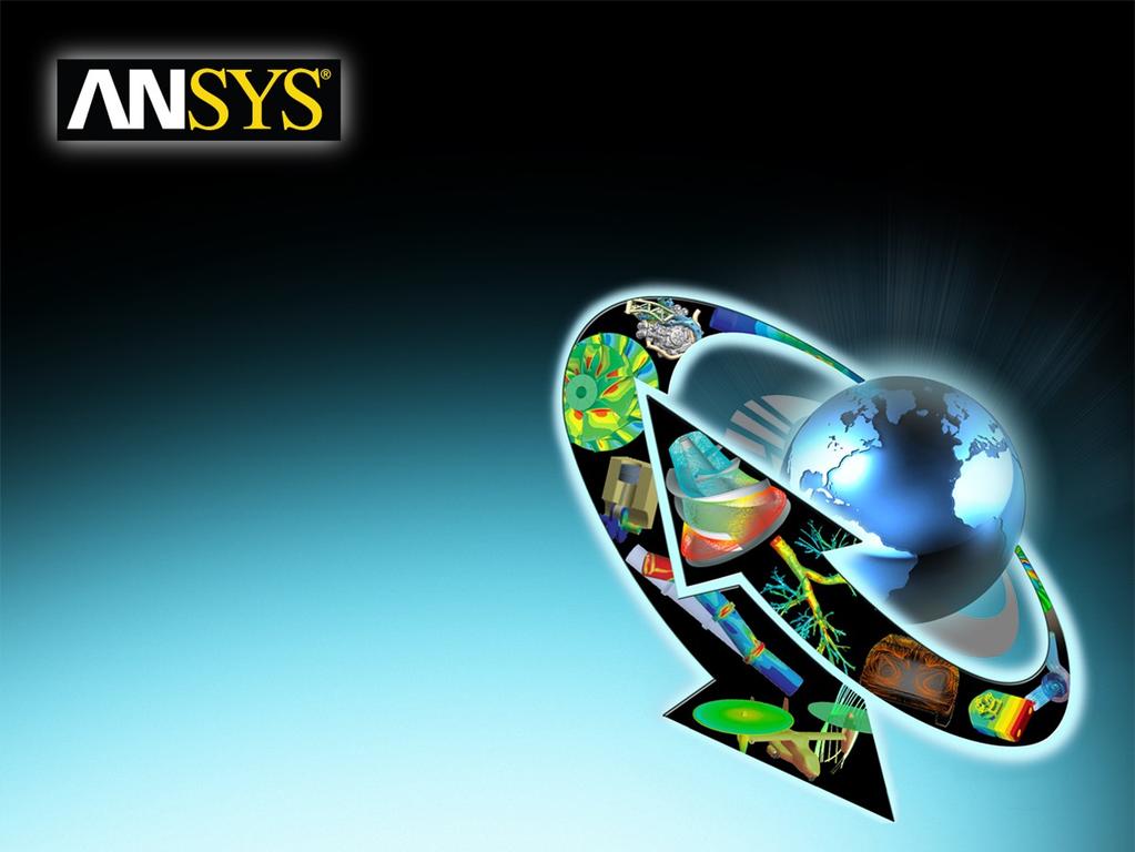 ANSYS - Workbench Overview