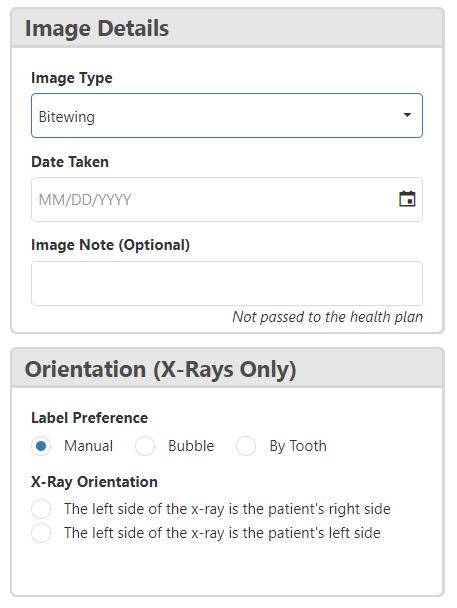 Narrative Periodontal Charting Report Student Verification If an Xray image type is selected, orientation will also need to be defined.