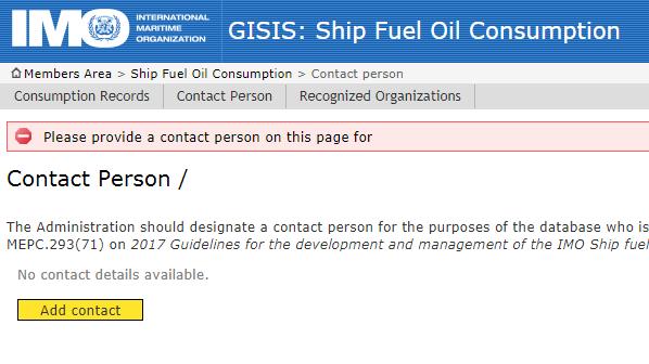 Page 12 2 Log into the Database and designation of a contact person In order to access the Database, after logging into GISIS, click on the "Ship Fuel