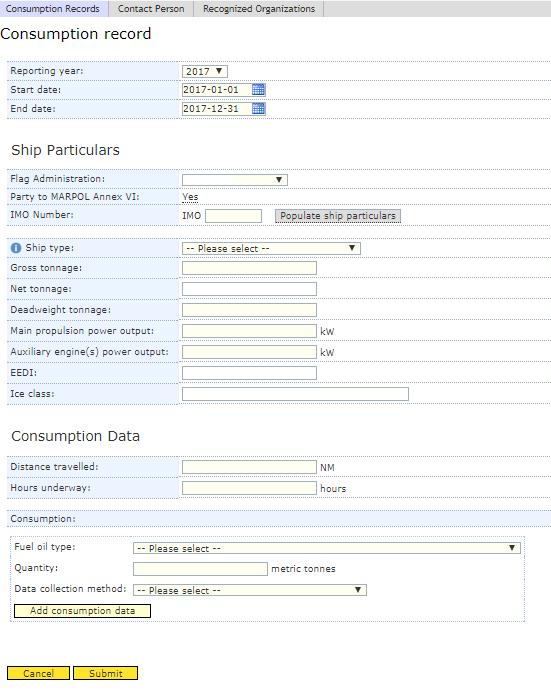 Page 6 Input the data of a ship then click "Submit". Select "Reporting year", "Start date" and "End date". Enter the IMO number of the ship, then click "Populate ship particulars".