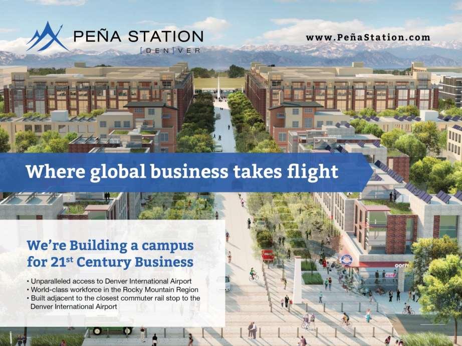 We re Building a community for 21 st Century Business Unparalleled access to Denver International Airport World-class